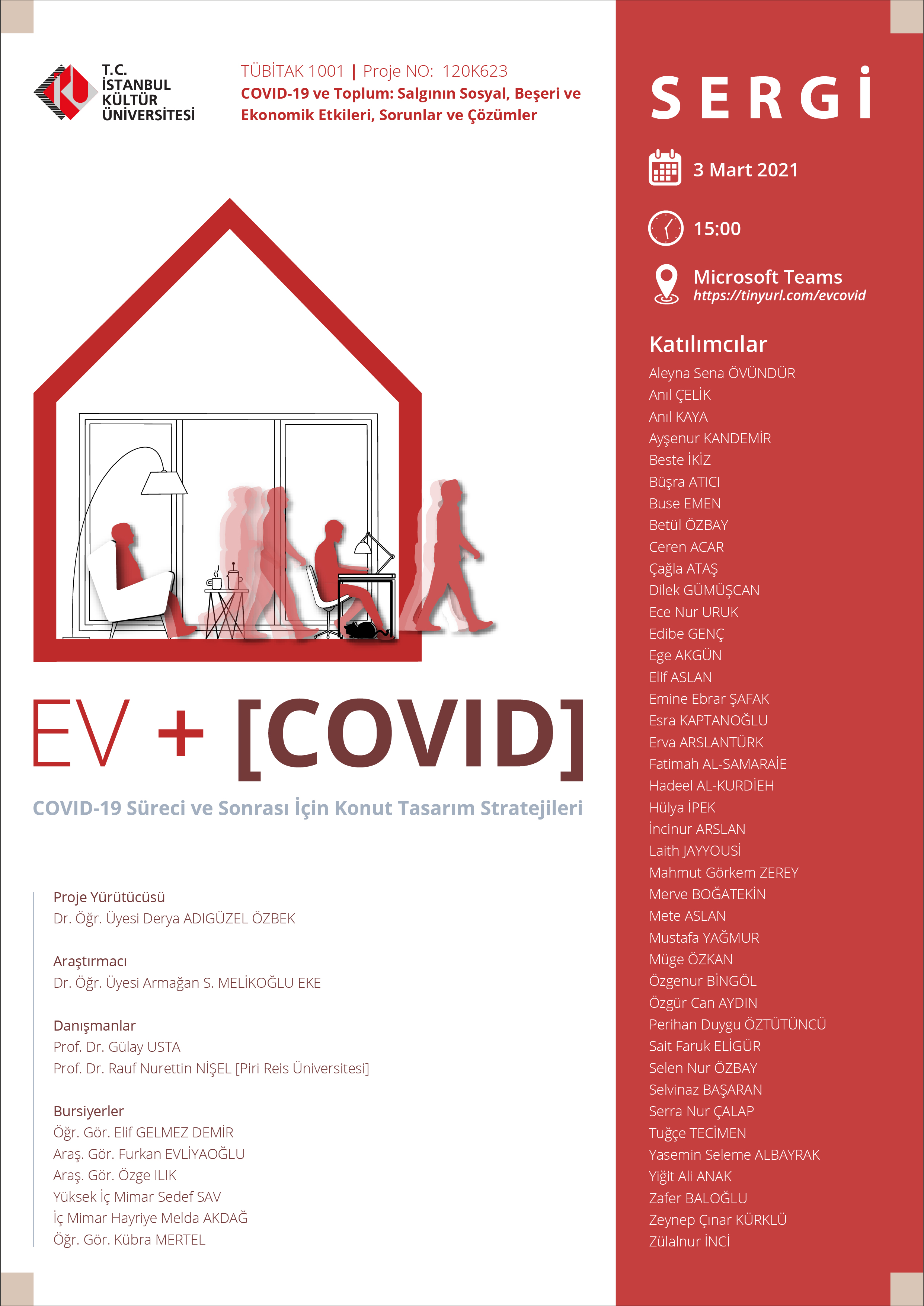 Ev + [COVID] COVID-19 Süreci ve Sonrası için Konut Tasarım Stratejileri Sergisi