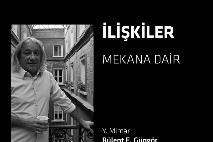 "İlişkiler-Mekana Dair" Semineri