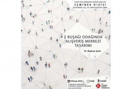 “Z Kuşağı Odağında Alışveriş Merkezi Tasarımı" Semineri